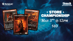 May 3rd Tarkir Dragonstorm Store Championship